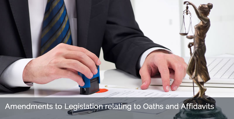 Amendments to Legislation relating to Oaths and Affidavits